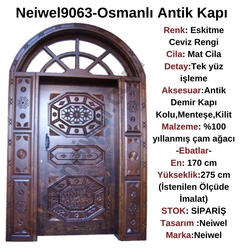 Neiwel Osmanlı Antik Kapı